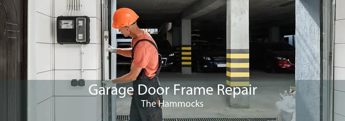 Garage Door Frame Repair The Hammocks